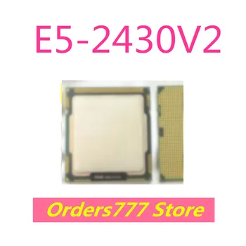 Нов внос на оригинални процесора E5-2430V2 2430 V2 6 ядра 12 потоци гаранция за качество Може да стреля директно DDR3 DDR4 Изображение
