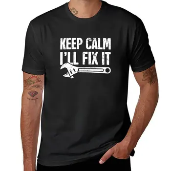 Нова тениска Keep Спокойно, I ' ll Fix It -Механик, тениска за момчета, дрехи kawaii, мъжки ризи Изображение