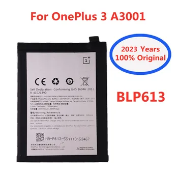 Оригинална Батерия 2023 Година 1 + BLP613 За OnePlus 3 A3001 One Plus 3 A3001 Smart Cell Phone Battery Подмяна на Батерии Изображение