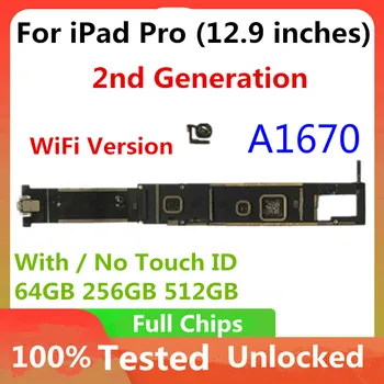 Оригиналната версия на WIFI A1670 за iPad Pro 12,9 см 2017 дънна Платка 2-ро поколение дънна Платка с логиката на плащане Touchc ID/без нея Изображение